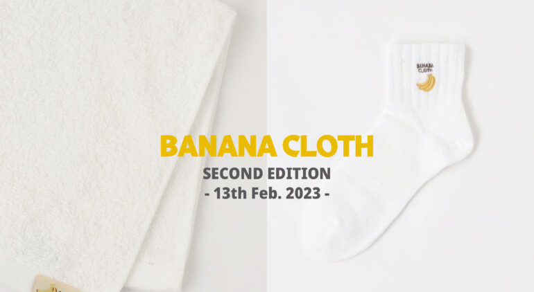 【バナナの茎】×アップサイクル＝「BANANA CLOTH ソックス＆ハンドタオル」